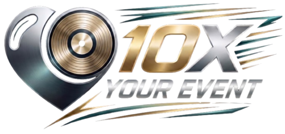 10X YOUR EVENT!